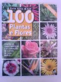 Guia Sìtio e Cia 100 Plantas e Flores